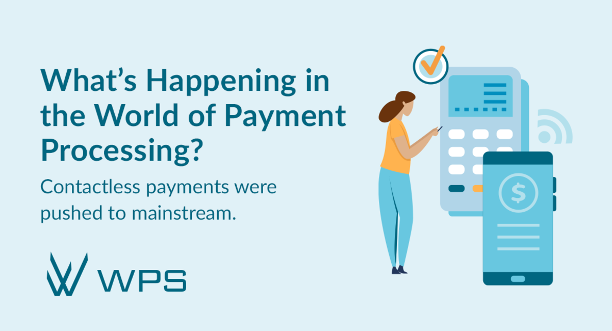 Infographic titled "What's Happening in the World of Payment Processing?"